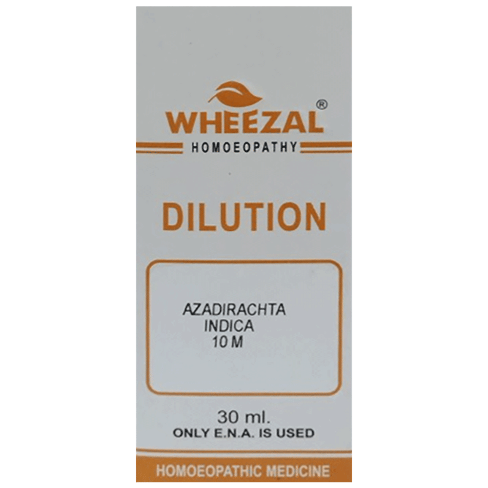 Wheezal Azadirachta Indica Dilution 10M bottle of 30 ml Dilution