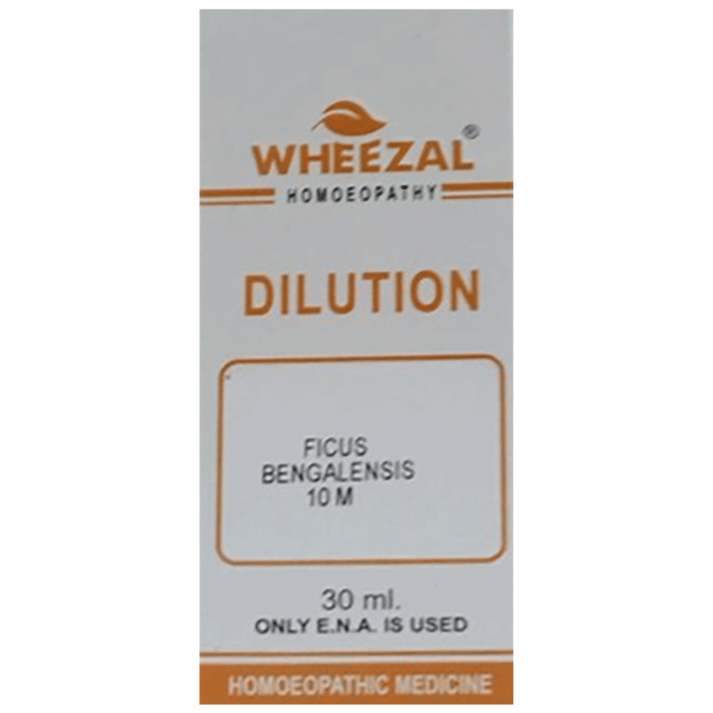 Wheezal Ficus Bangalensis Dilution 10M bottle of 30 ml Dilution