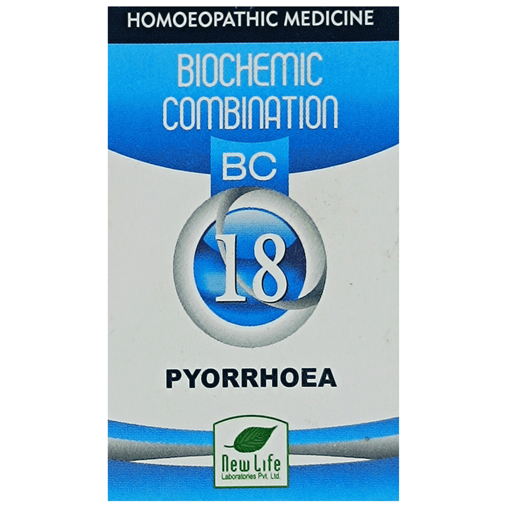 New Life Bio Combination No.18 Pyorrhoea bottle of 25 gm Biocombination Tablet